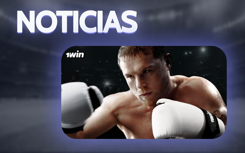 El patrocinio de Canelo Álvarez en el sitio web de 1Win.